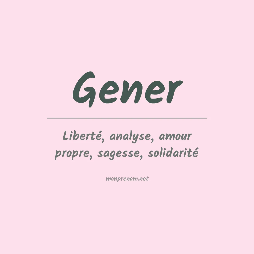 Signification du Prénom Gener