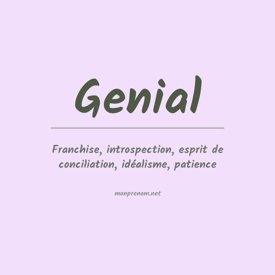 Signification du Prénom Genial Signification du Prénom Genial