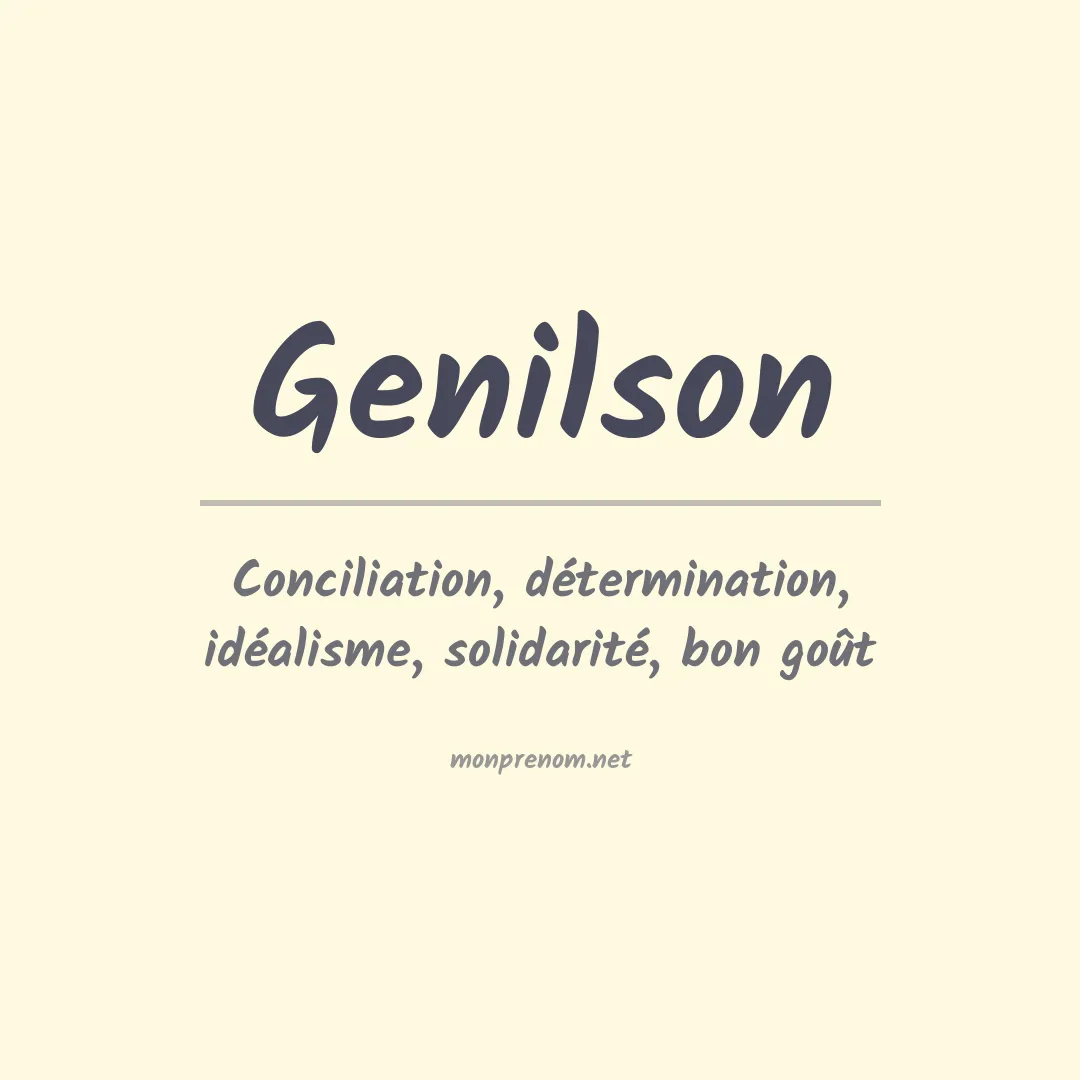 Signification du Prénom Genilson Signification du Prénom Genilson