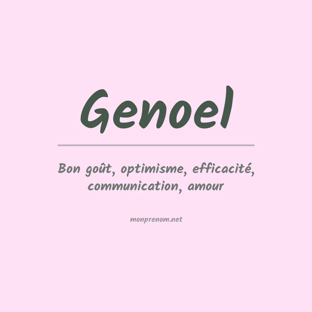 Signification du Prénom Genoel Signification du Prénom Genoel