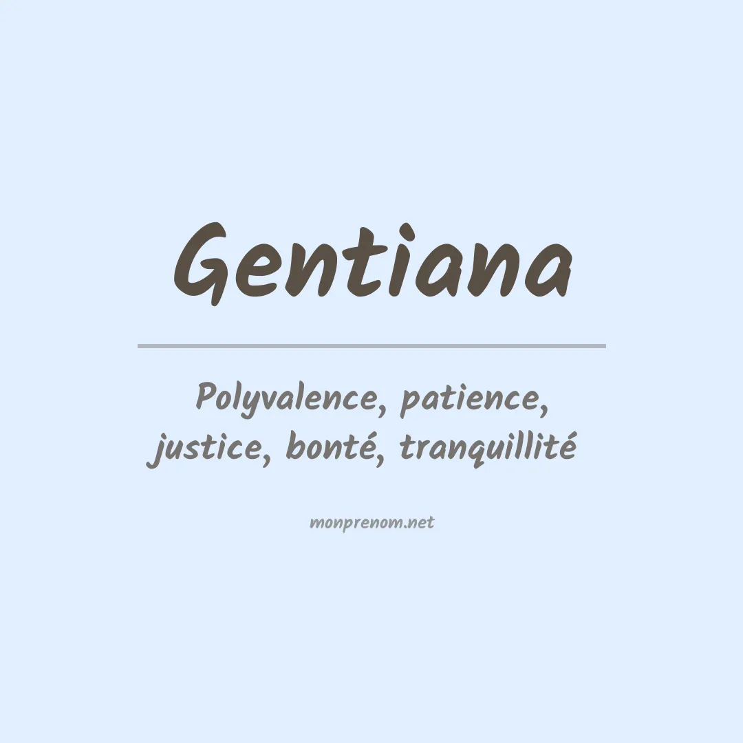 Signification du Prénom Gentiana Signification du Prénom Gentiana