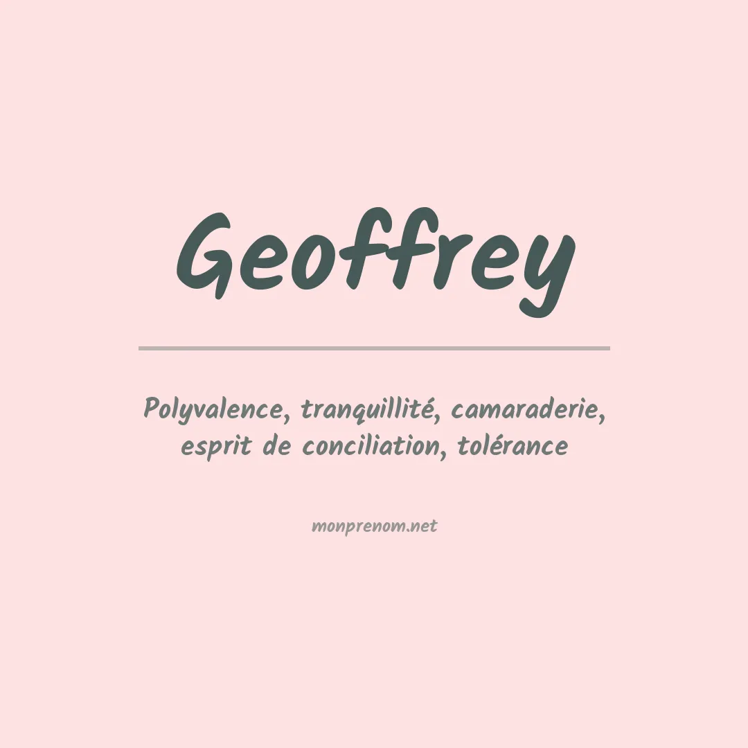 Signification du Prénom Geoffrey