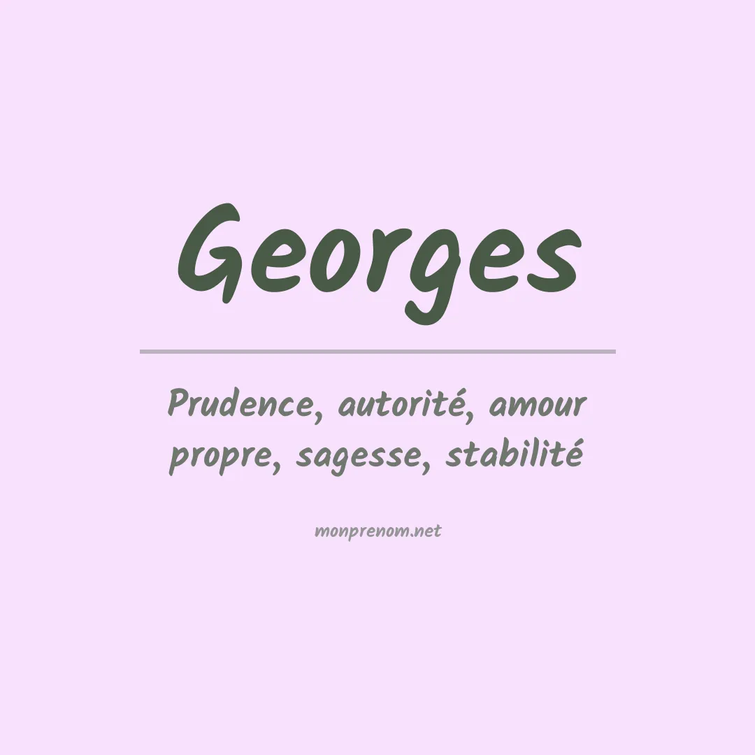 Signification du Prénom Georges