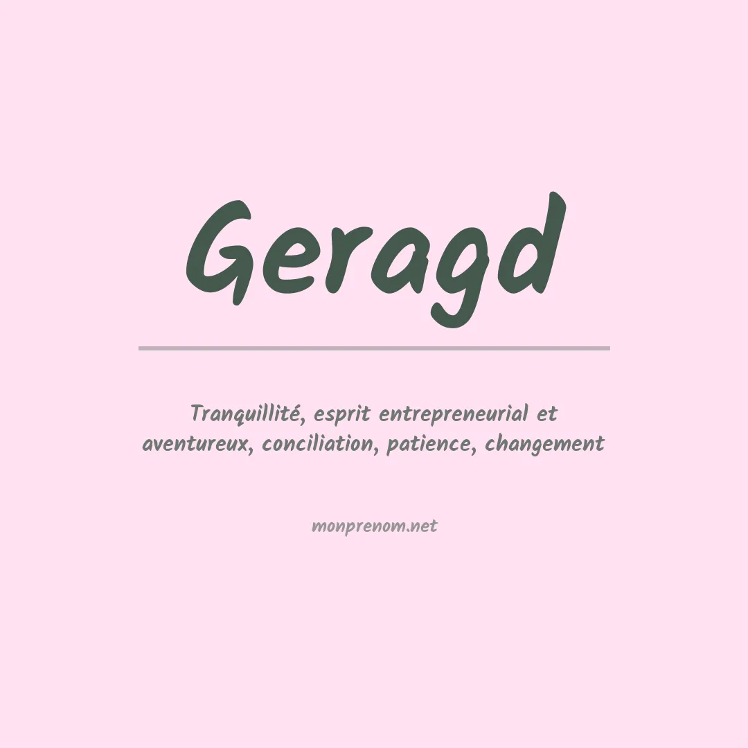 Signification du Prénom Geragd Signification du Prénom Geragd