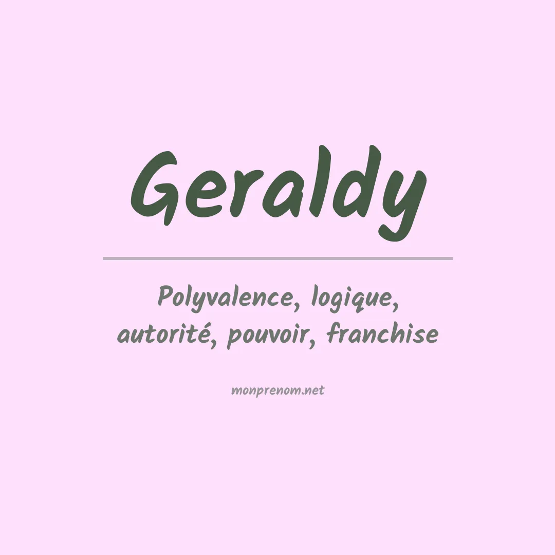 Signification du Prénom Geraldy