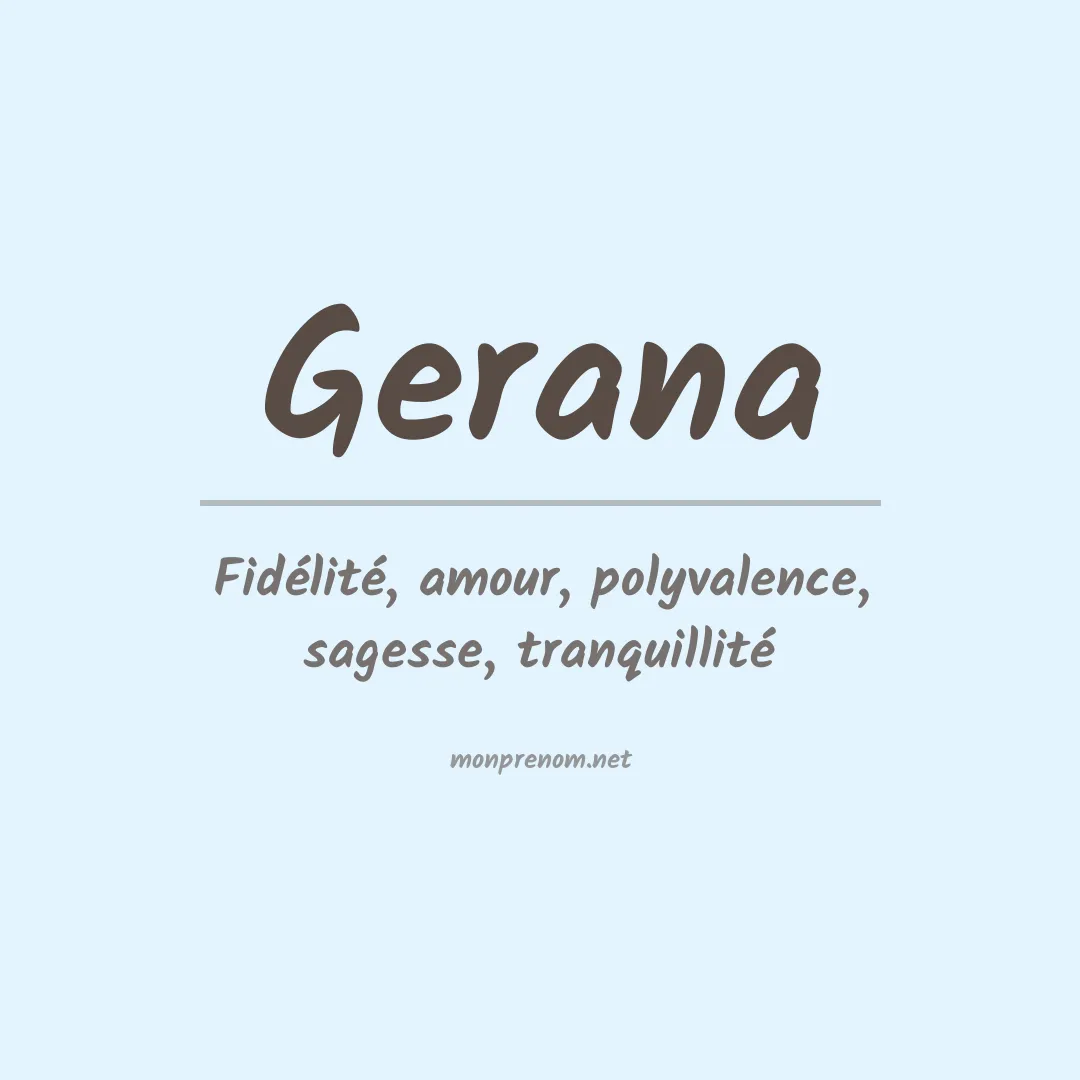 Signification du Prénom Gerana Signification du Prénom Gerana