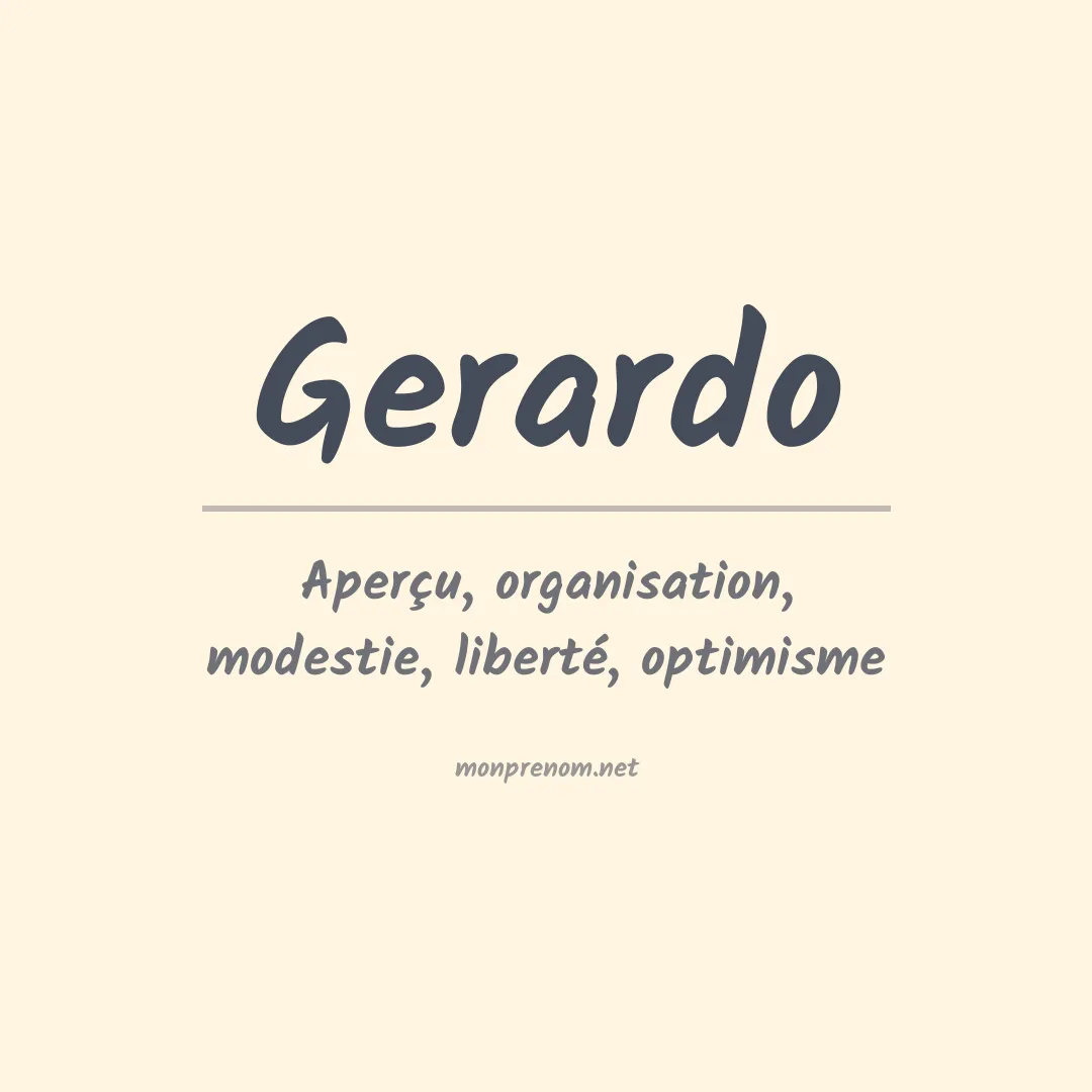 Signification du Prénom Gerardo