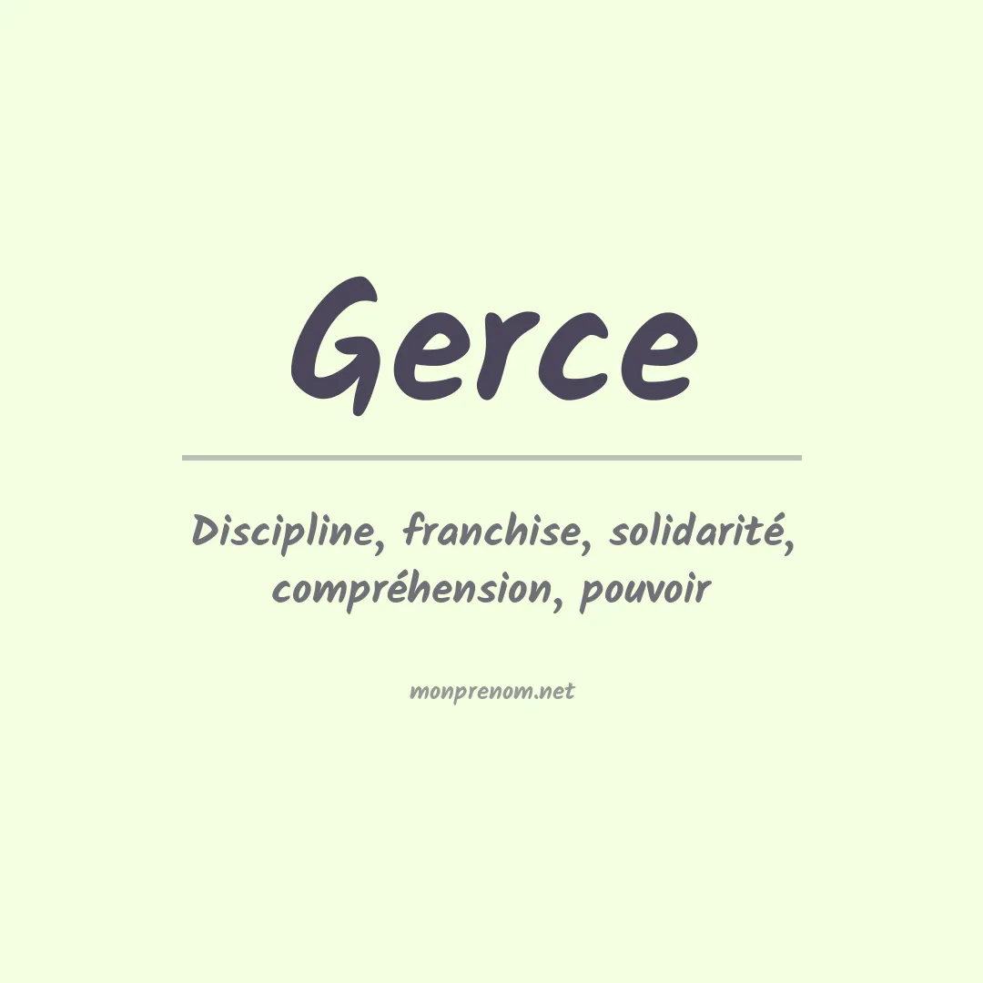 Signification du Prénom Gerce Signification du Prénom Gerce
