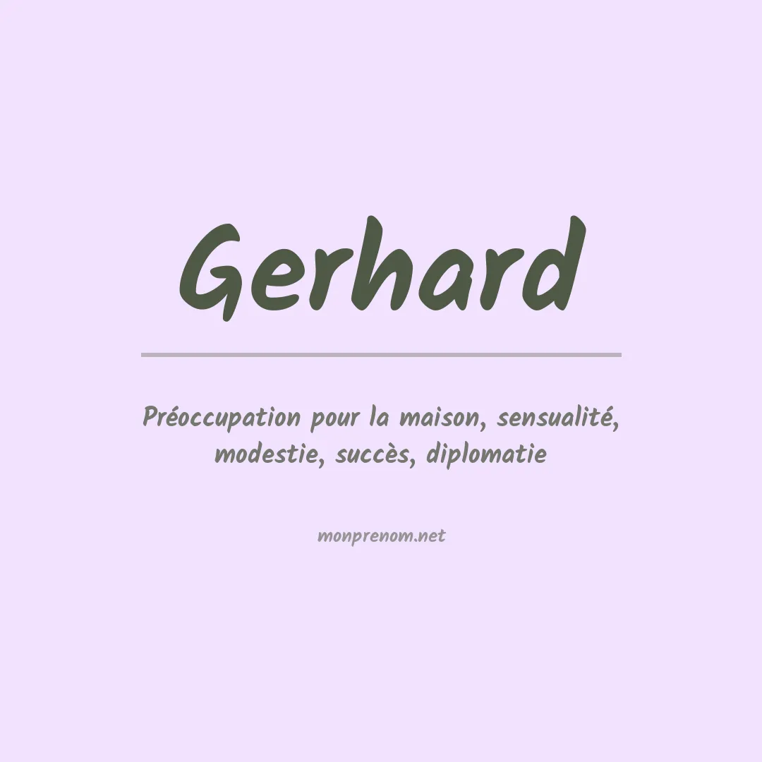 Signification du Prénom Gerhard