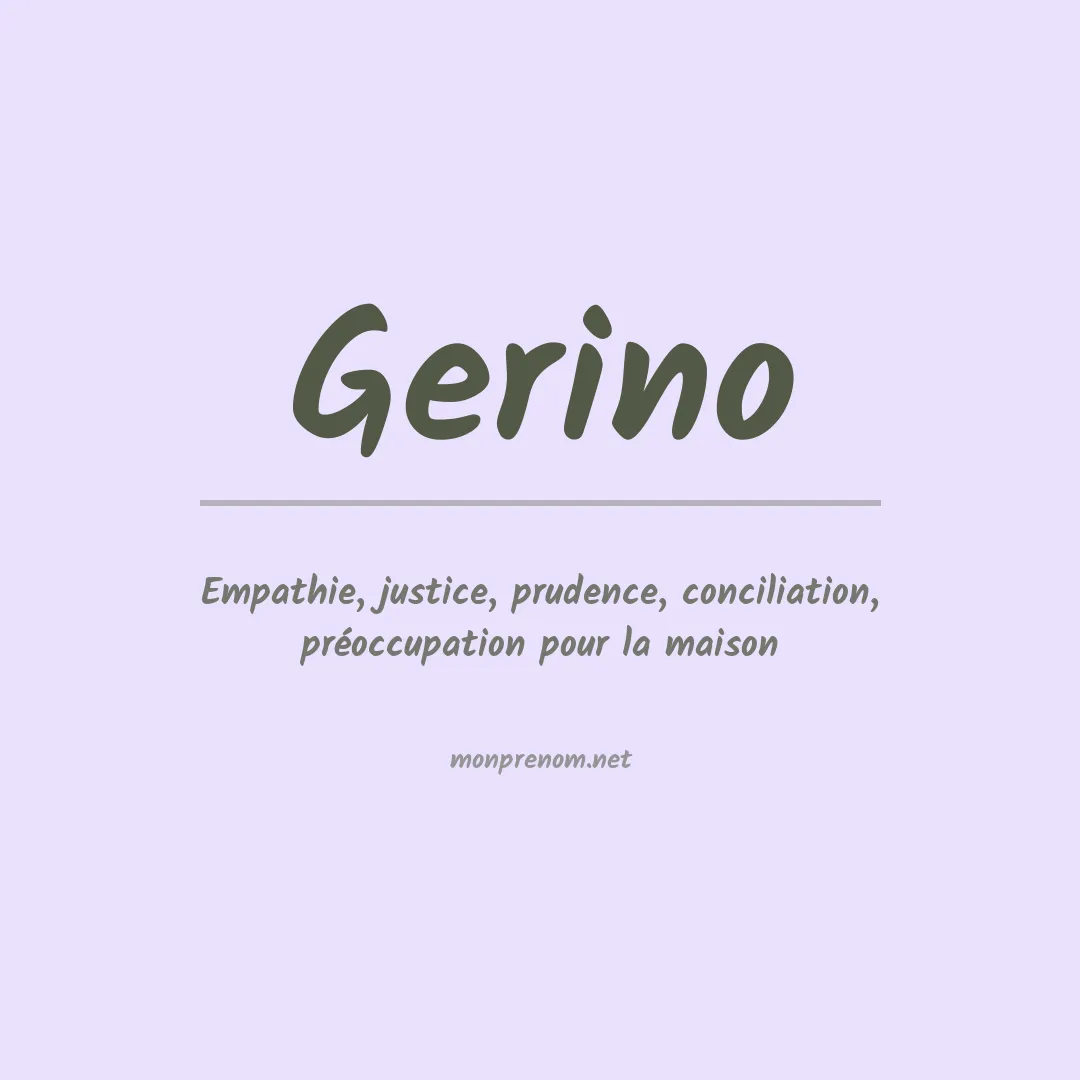 Signification du Prénom Gerino Signification du Prénom Gerino