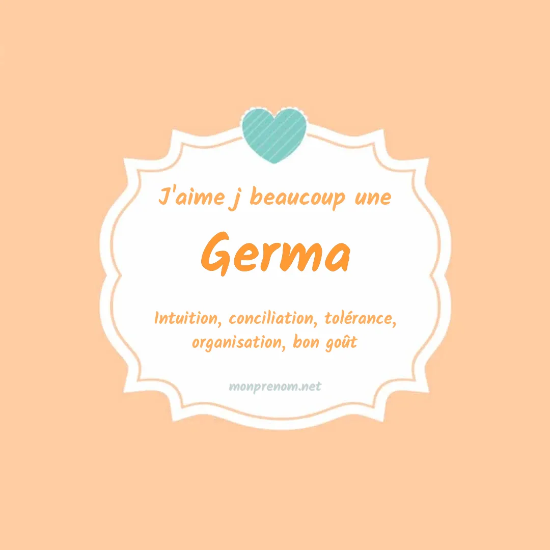 j'aime beaucoup Germa