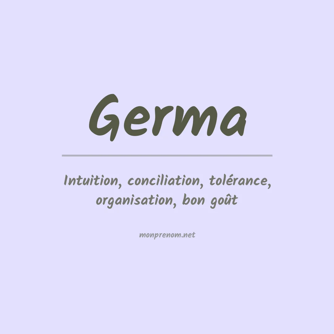 Signification du Prénom Germa