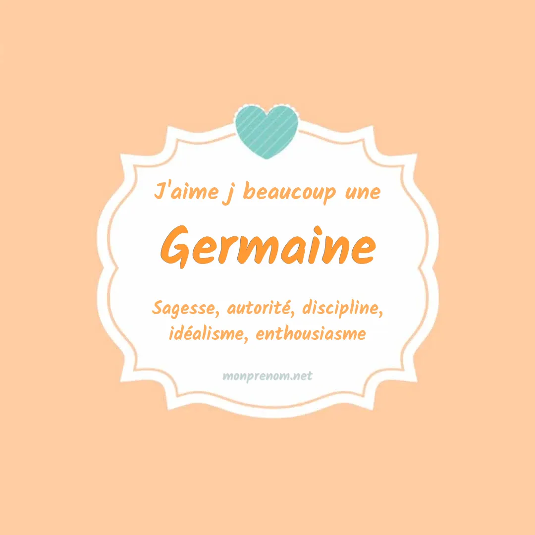 Signification du Pr nom Germaine