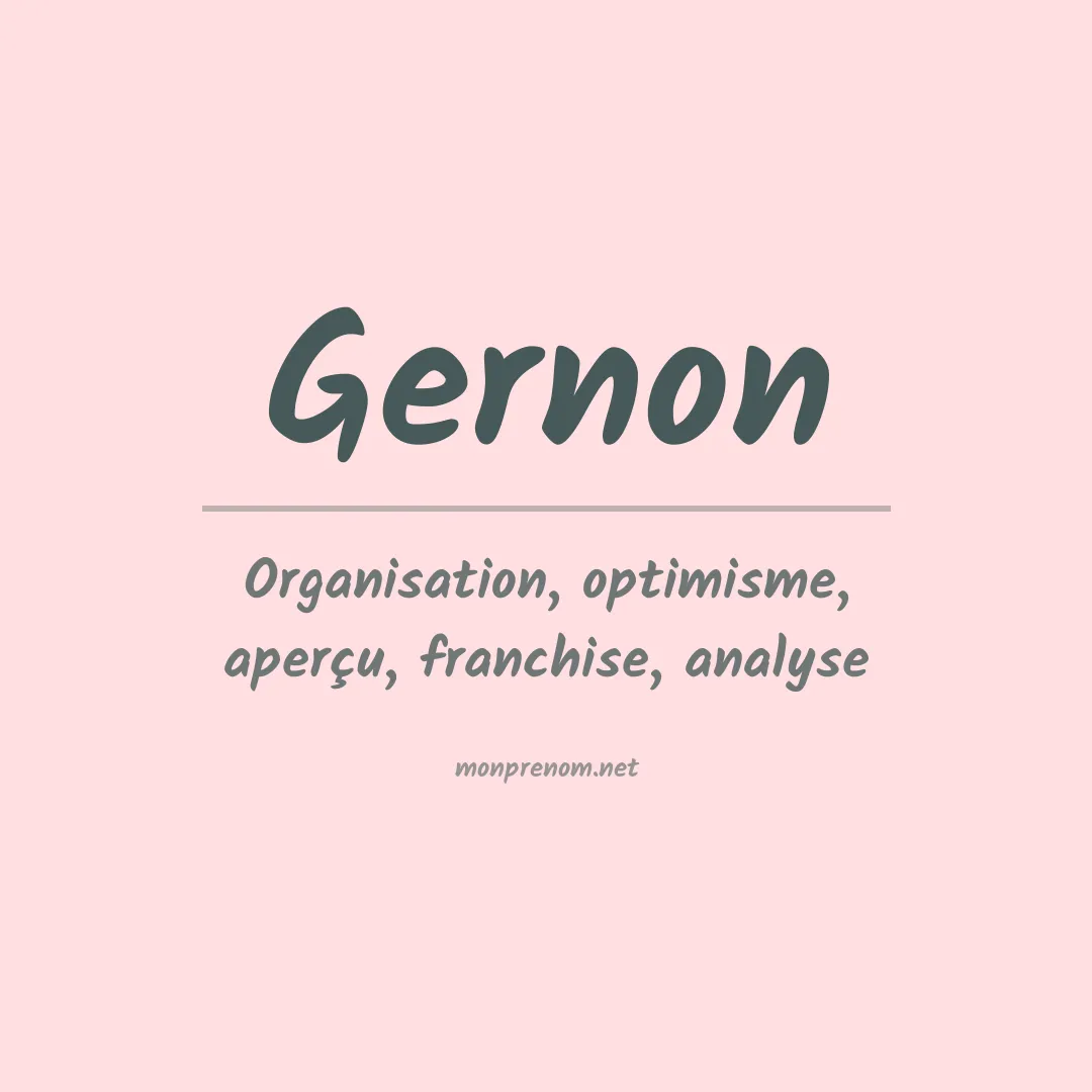 Signification du Prénom Gernon