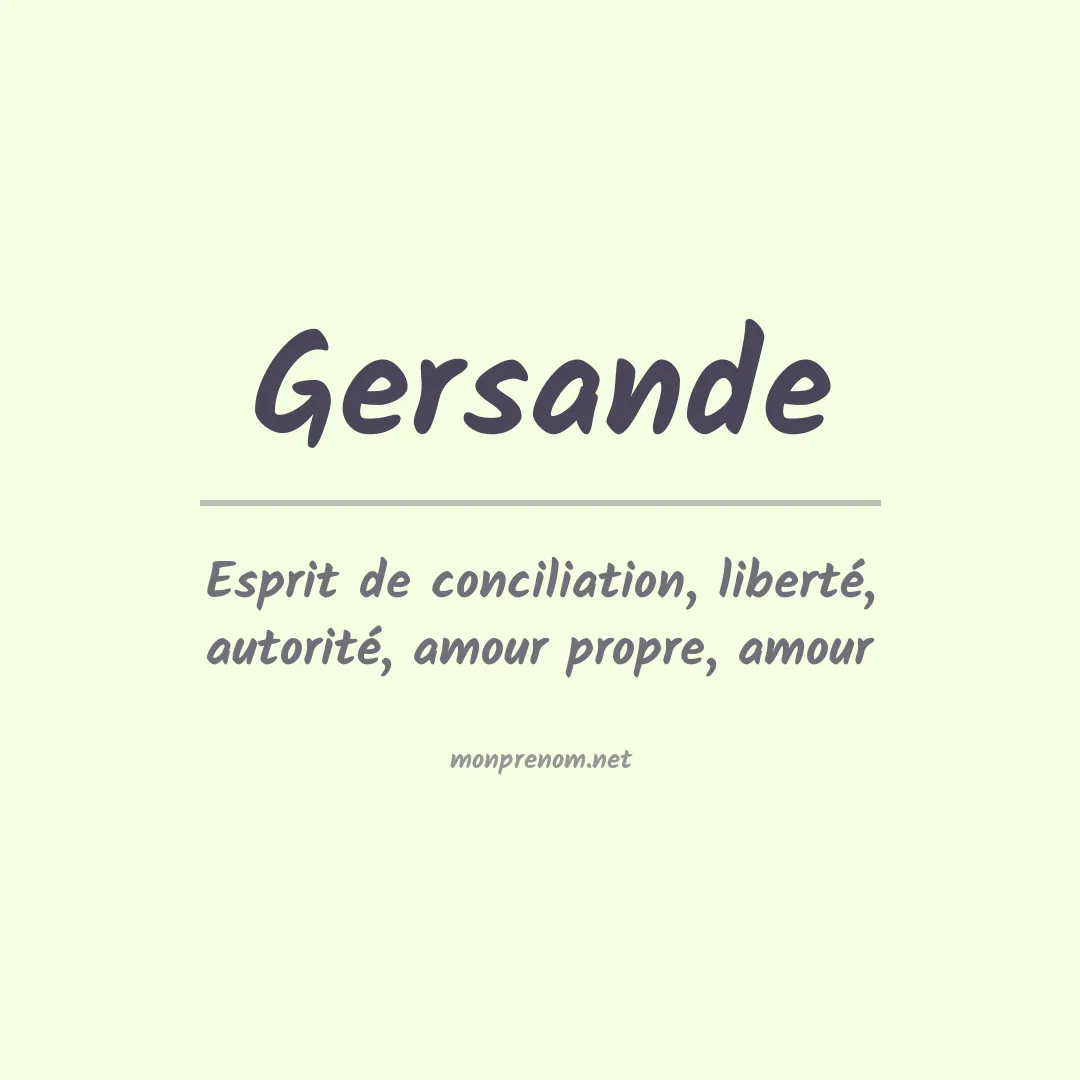 Signification du Prénom Gersande Signification du Prénom Gersande