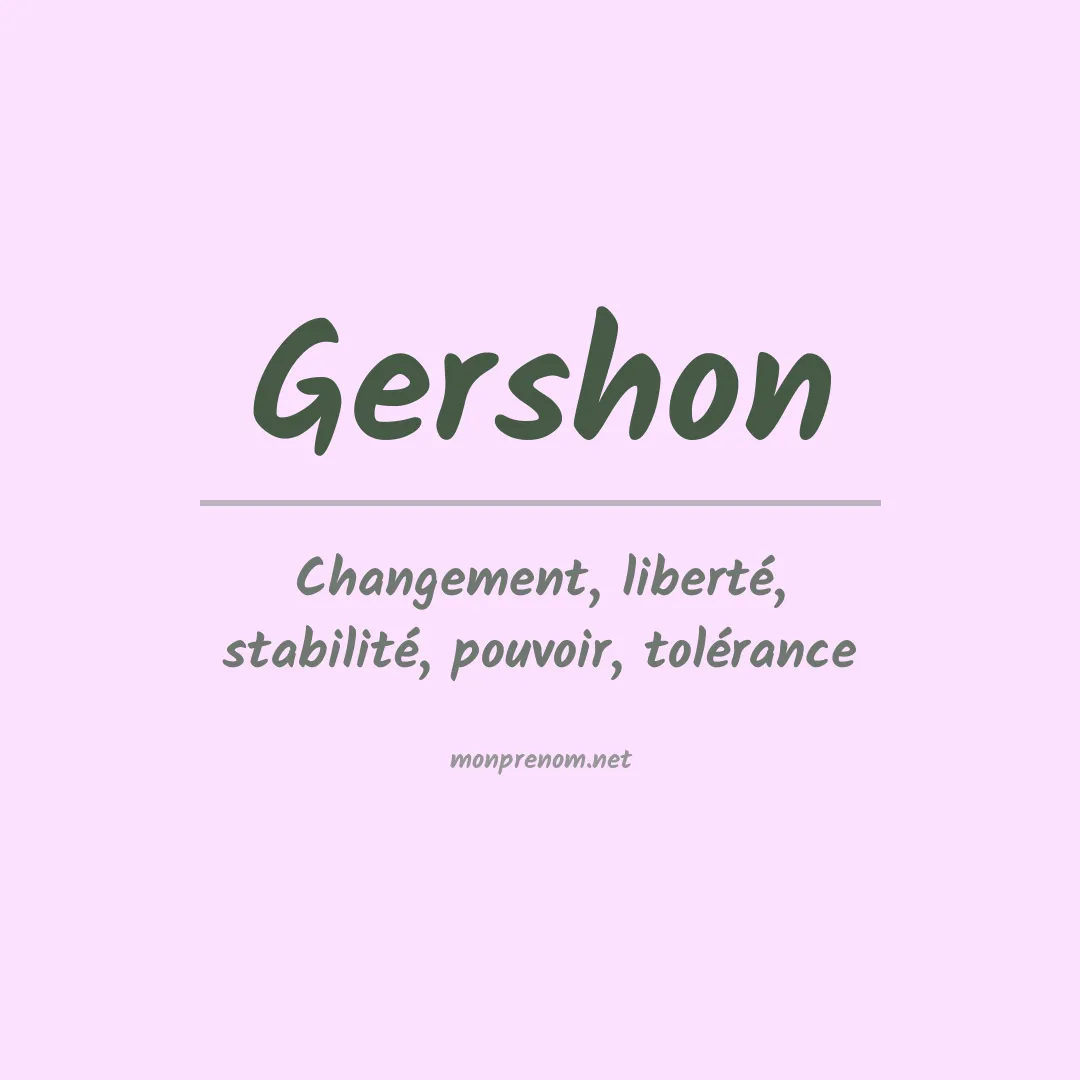 Signification du Prénom Gershon