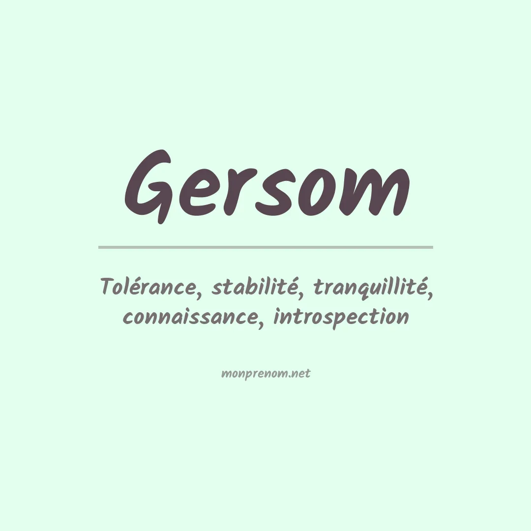 Signification du Prénom Gersom