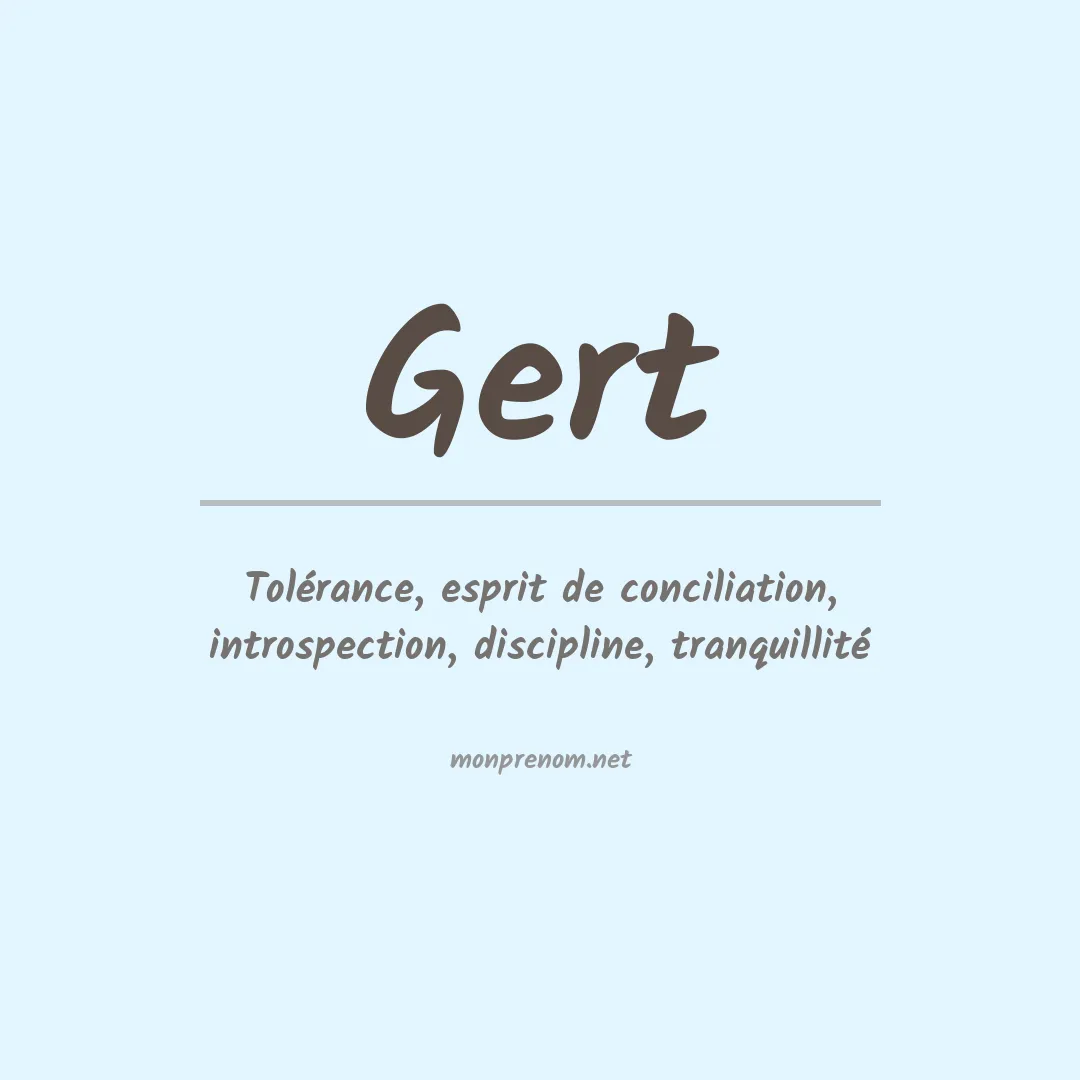 Signification du Prénom Gert