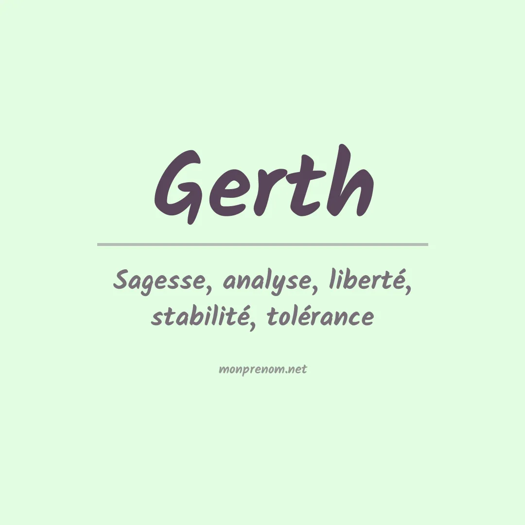 Signification du Prénom Gerth