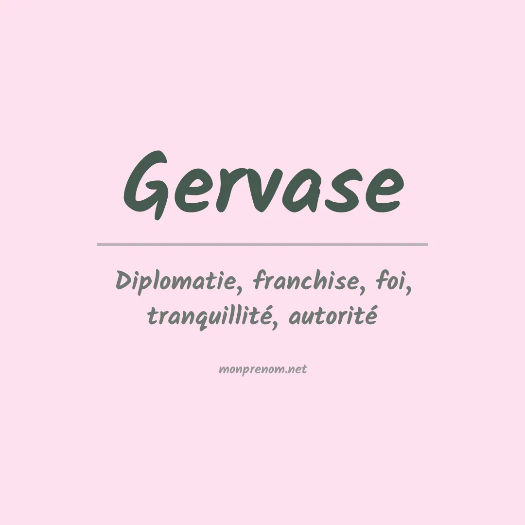 Signification du Prénom Gervase