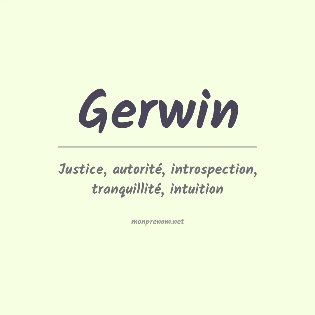 Signification du Prénom Gerwin