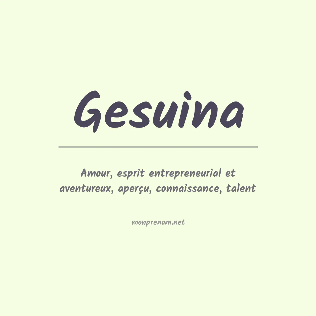 Signification du Prénom Gesuina Signification du Prénom Gesuina