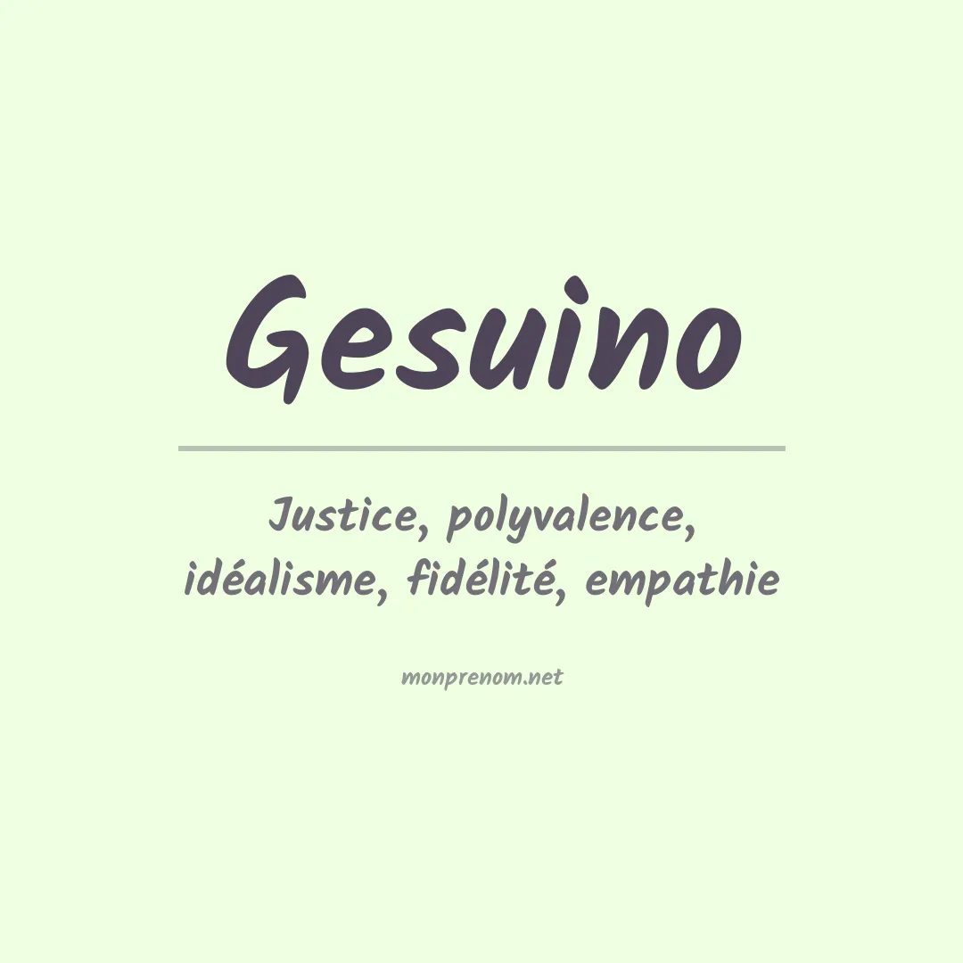 Signification du Prénom Gesuino