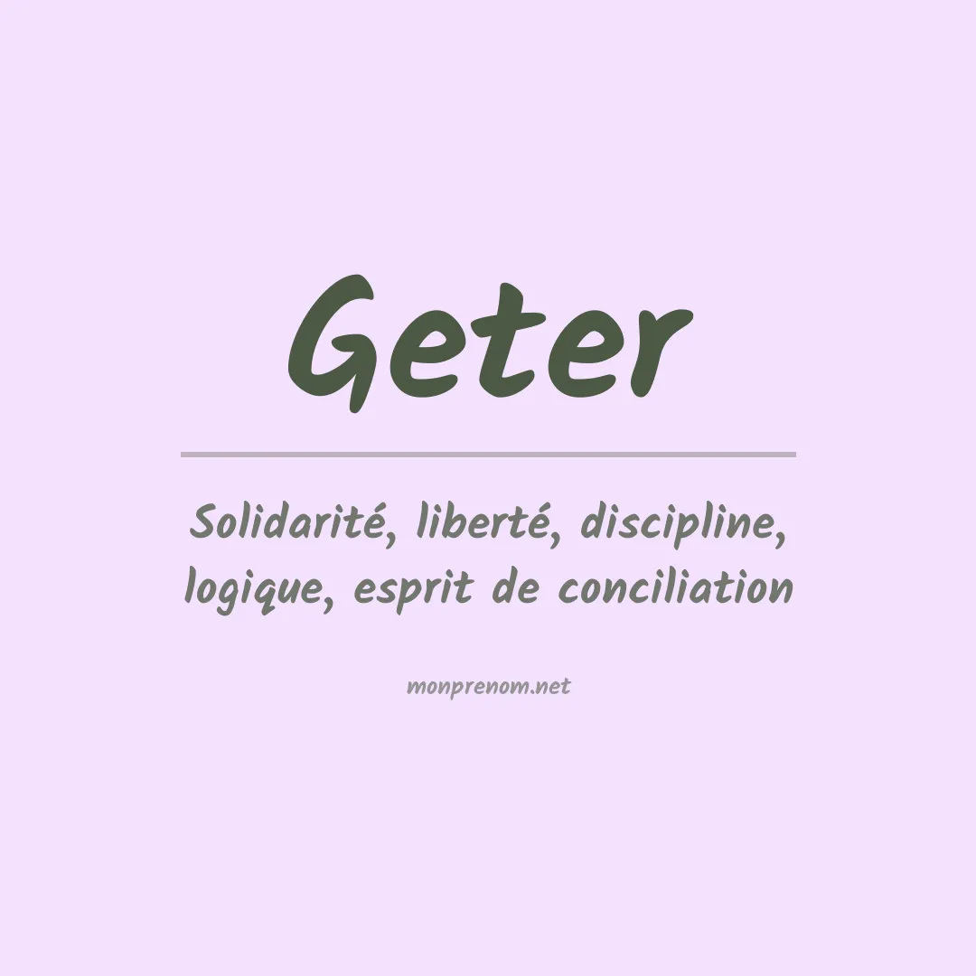 Signification du Prénom Geter