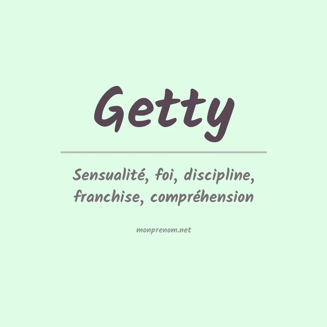 Signification du Prénom Getty