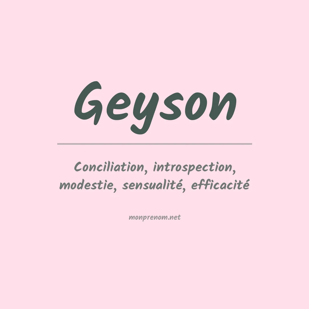 Signification du Prénom Geyson