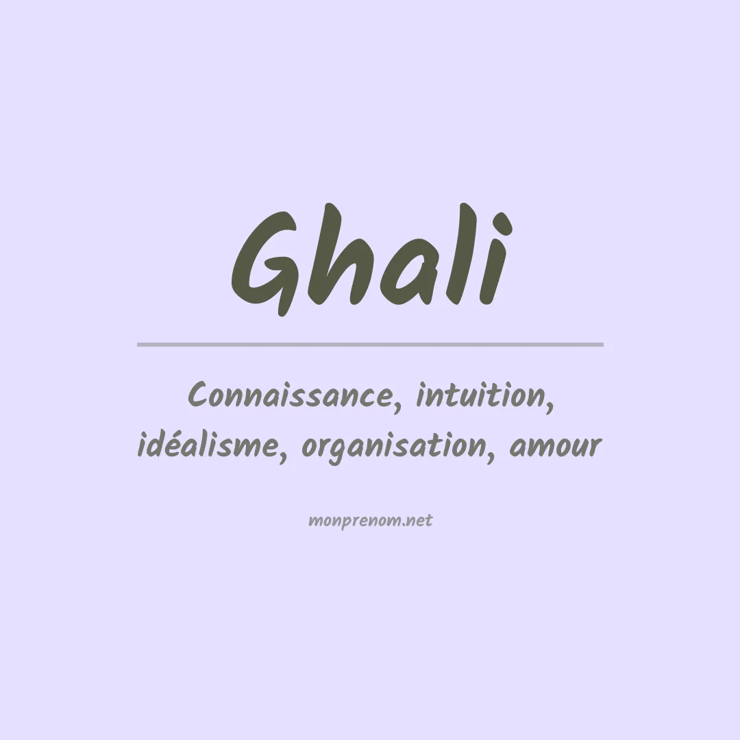 Signification du Prénom Ghali Signification du Prénom Ghali