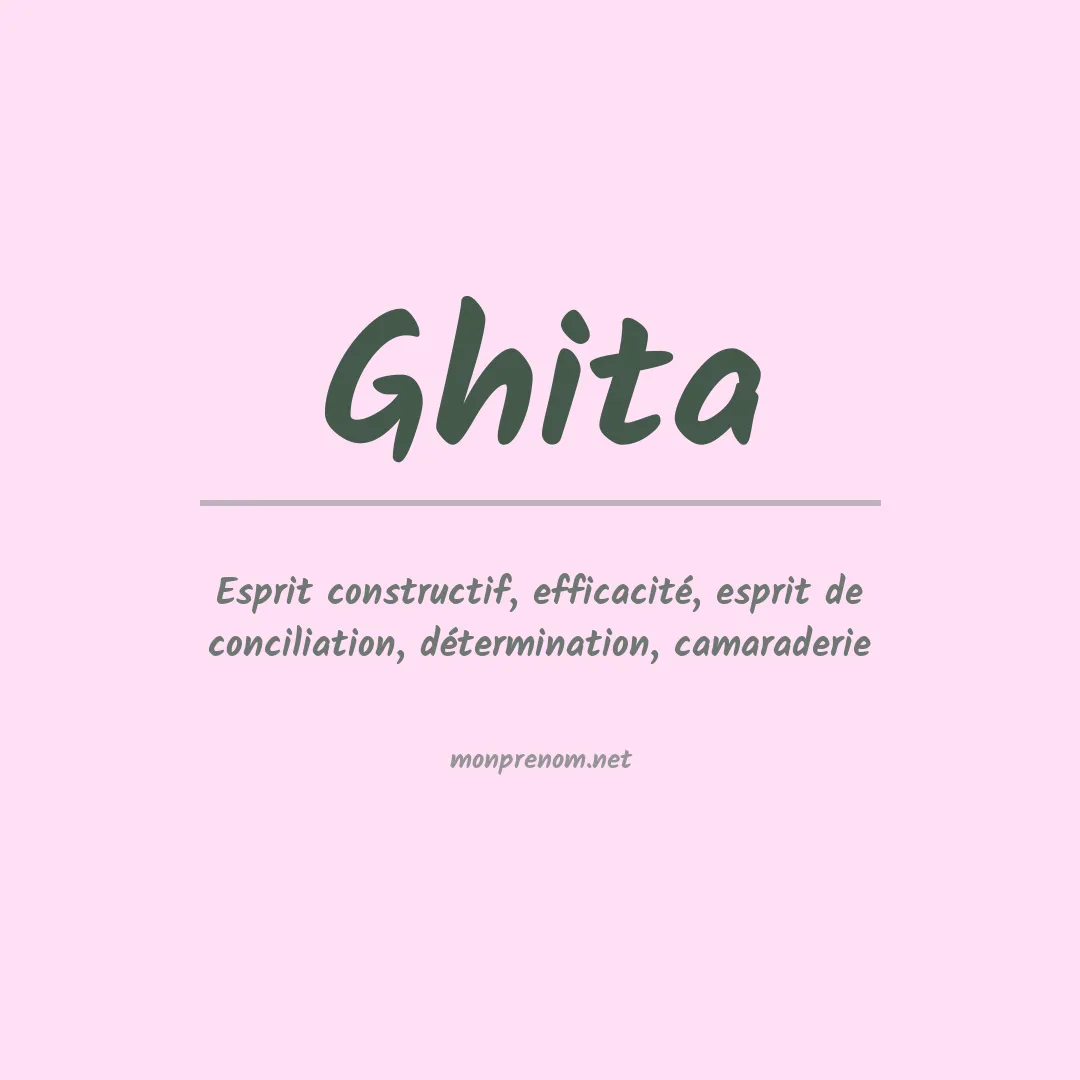 Signification du Prénom Ghita Signification du Prénom Ghita