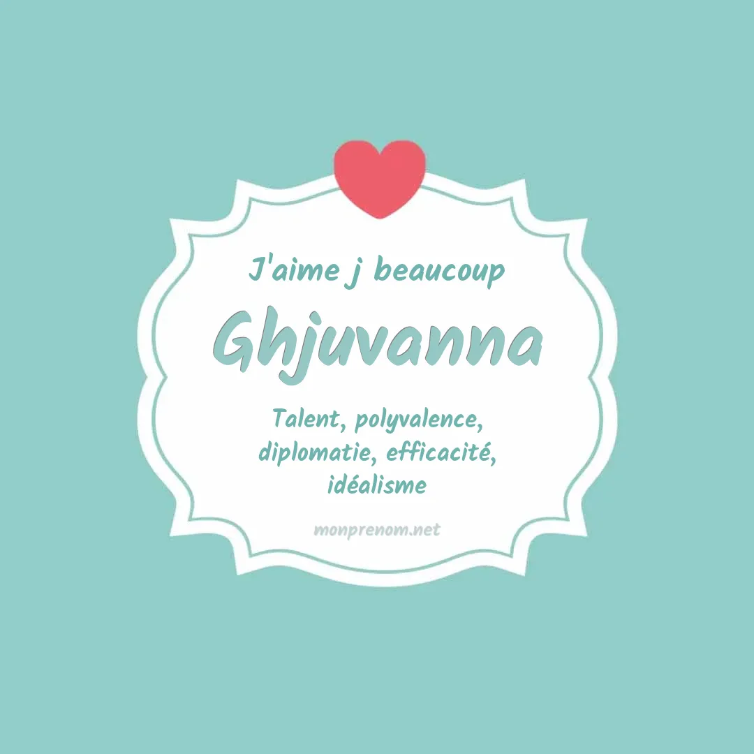 j'aime beaucoup Ghjuvanna