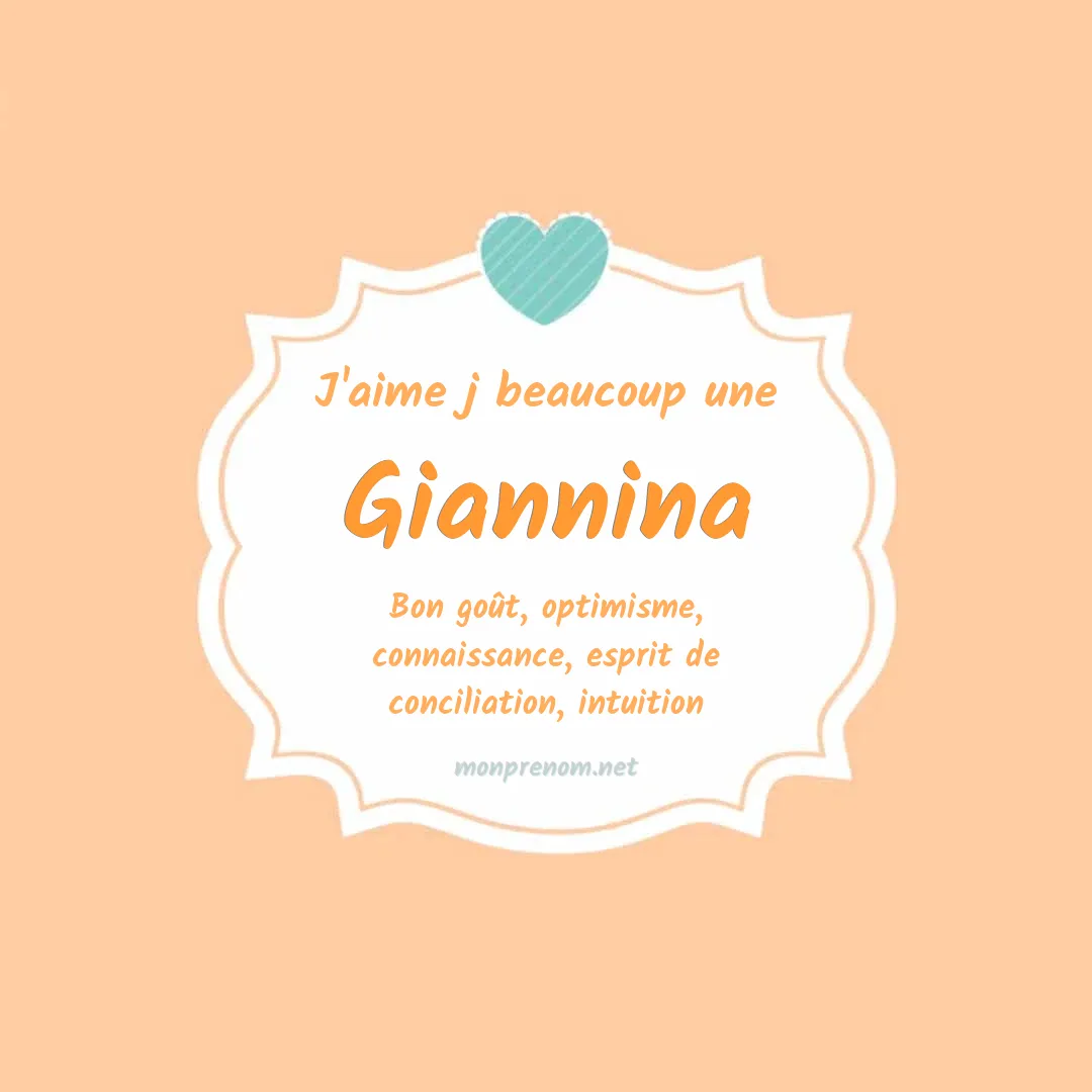 j'aime beaucoup Giannina