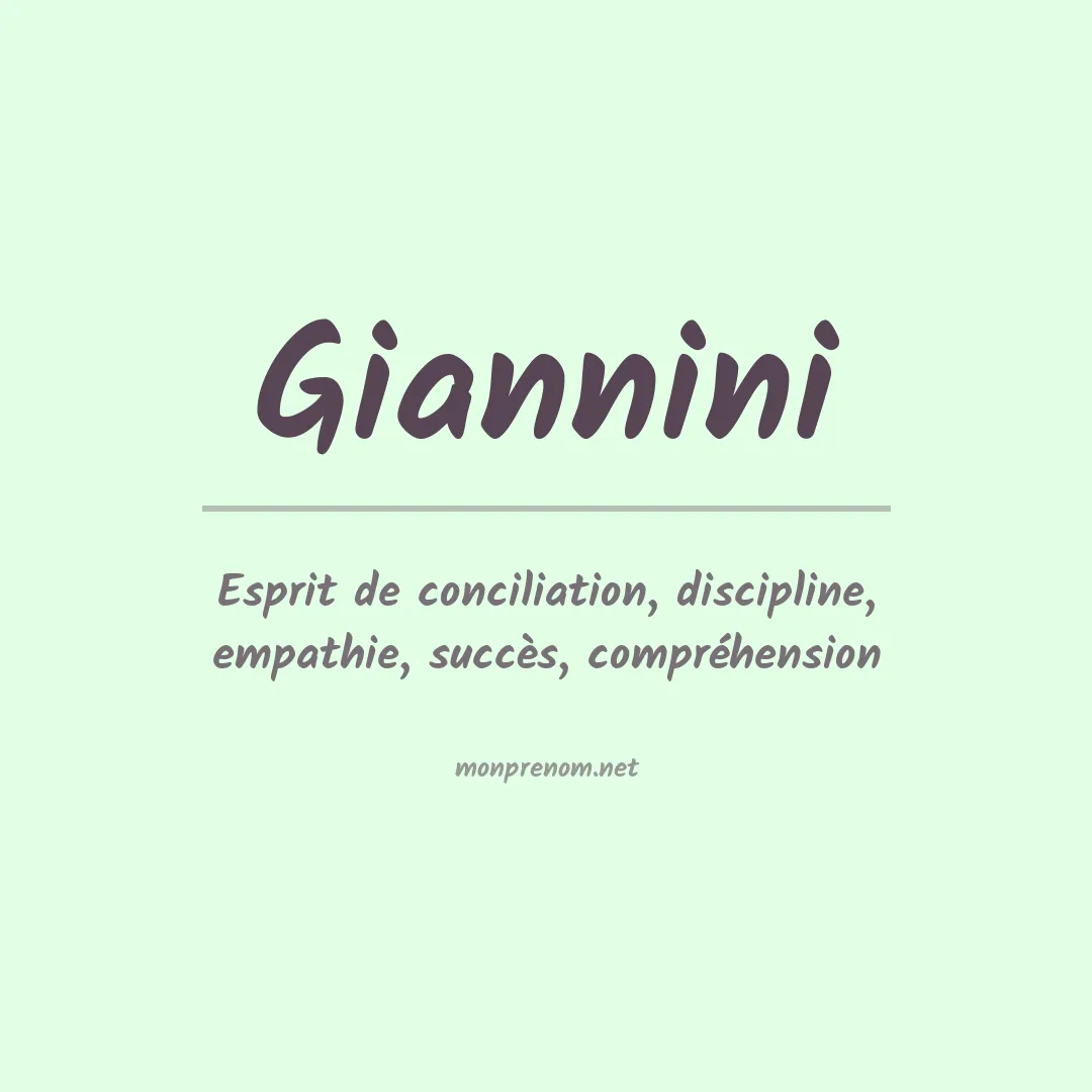 Signification du Prénom Giannini