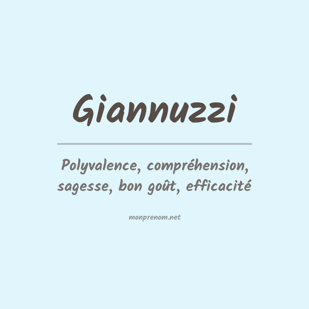 Signification du Prénom Giannuzzi Signification du Prénom Giannuzzi