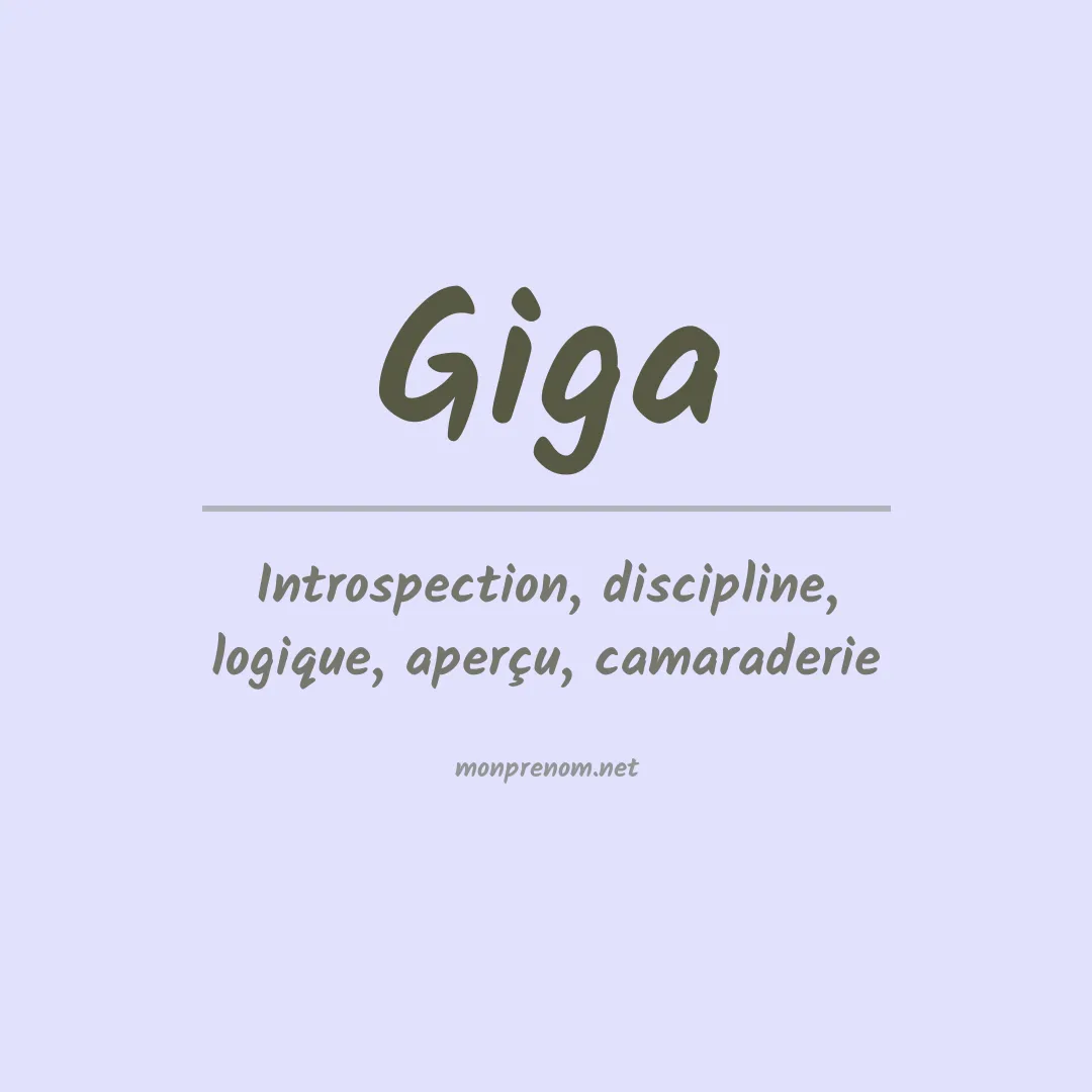Signification du Prénom Giga Signification du Prénom Giga