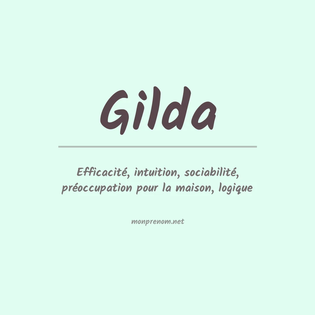 Signification du Prénom Gilda