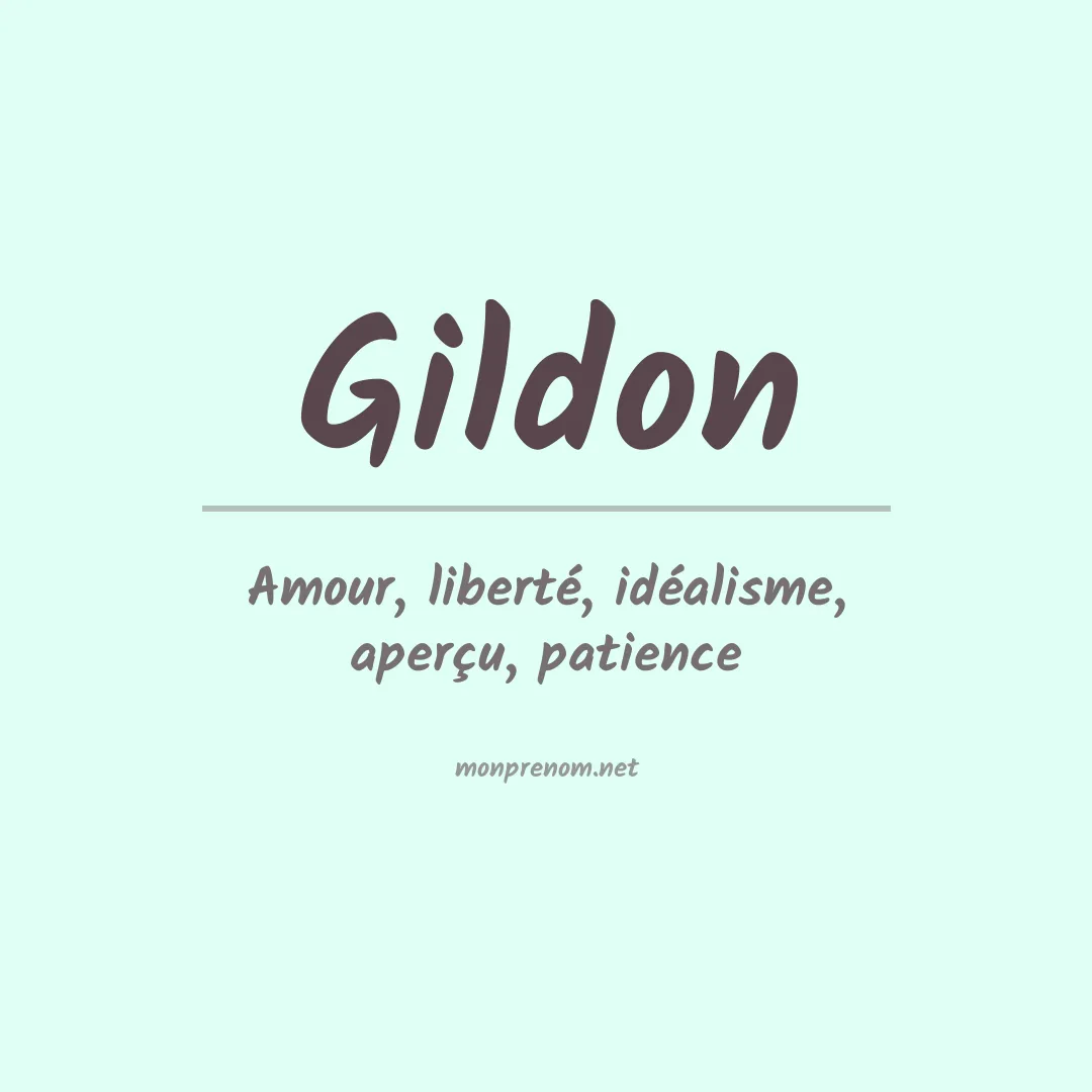 Signification du Prénom Gildon