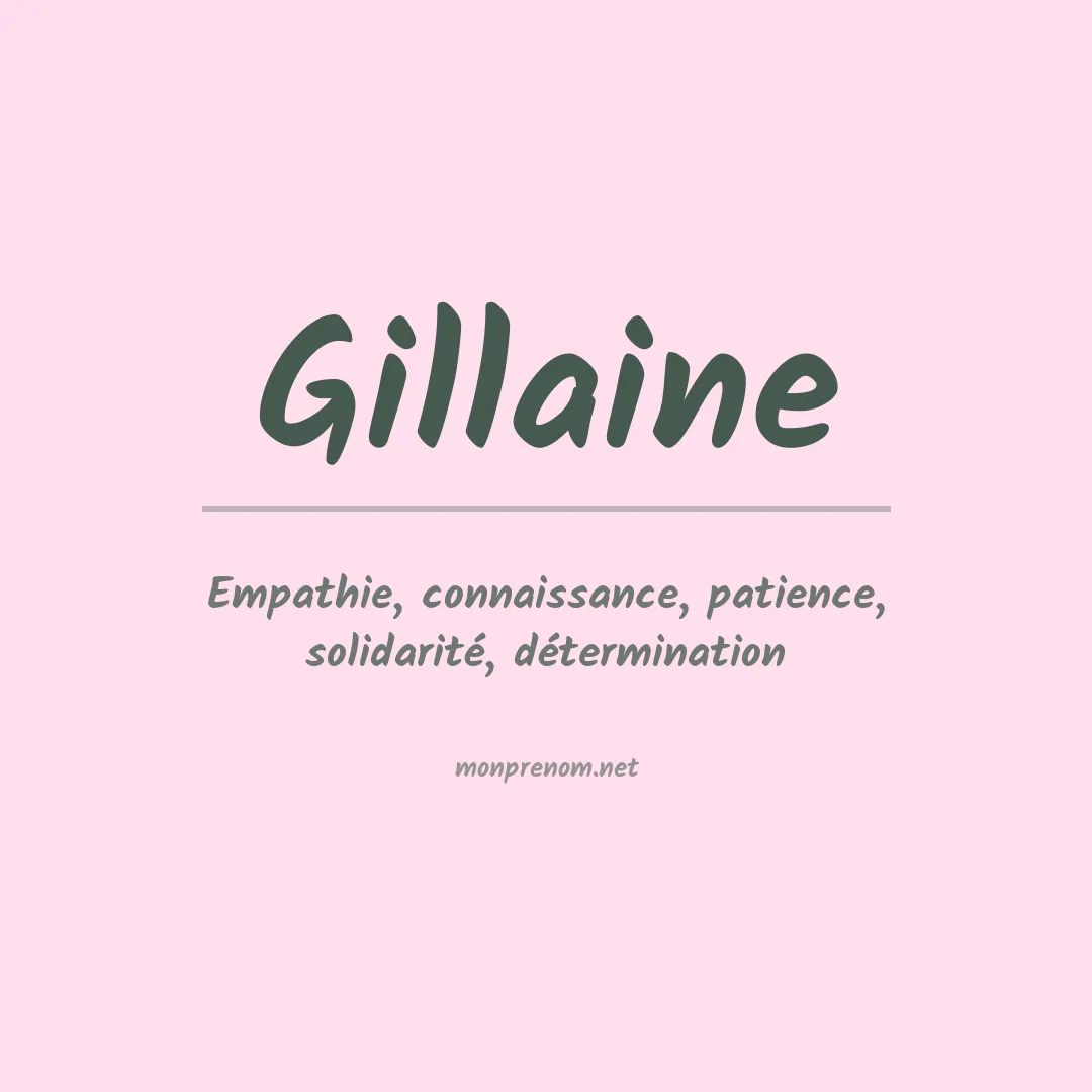 Signification du Prénom Gillaine