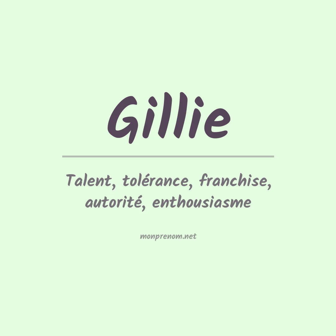 Signification du Prénom Gillie