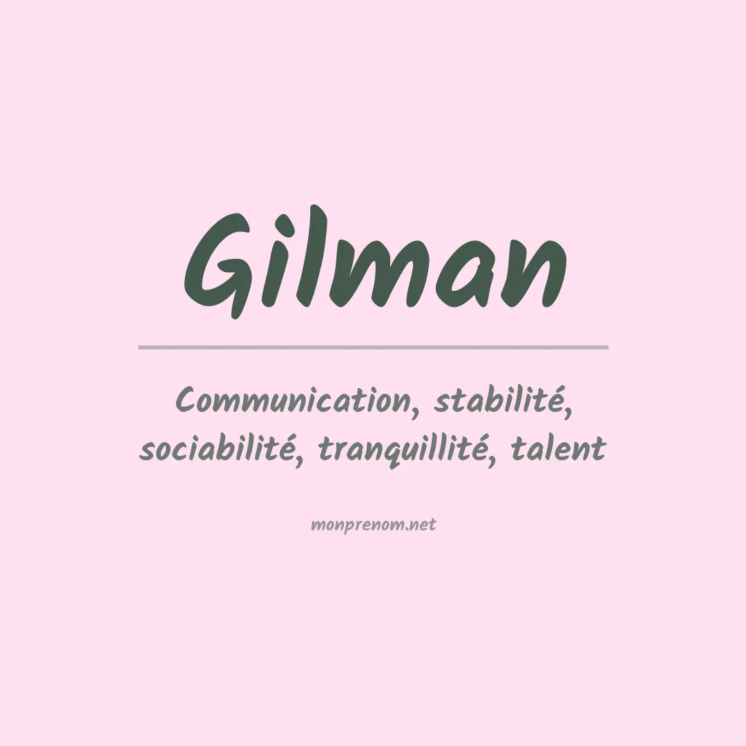 Signification du Prénom Gilman