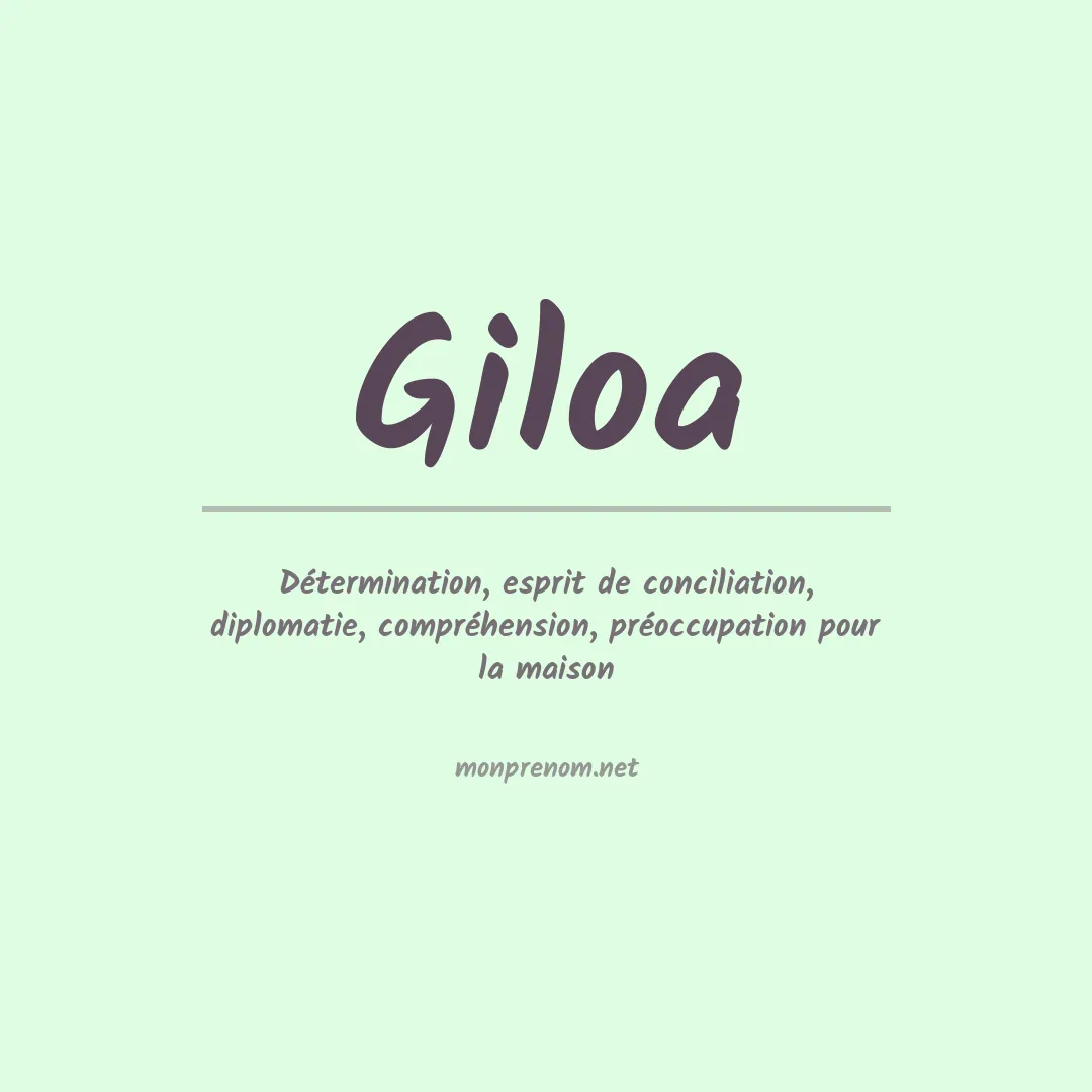 Signification du Prénom Giloa Signification du Prénom Giloa
