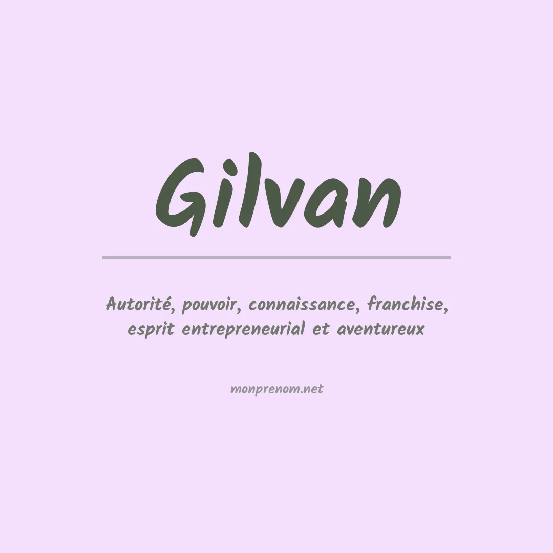 Signification du Prénom Gilvan
