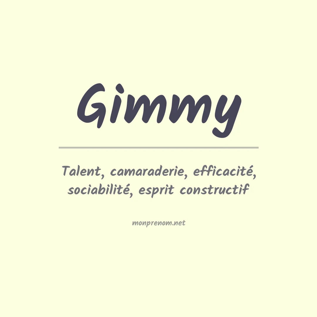 Signification du Prénom Gimmy