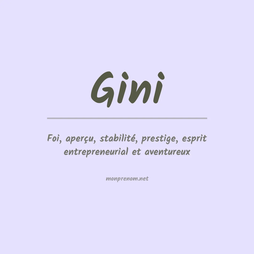 Signification du Prénom Gini Signification du Prénom Gini