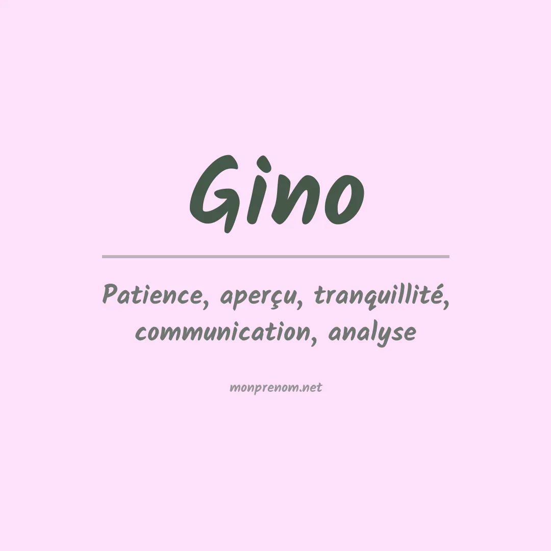 Signification du Prénom Gino