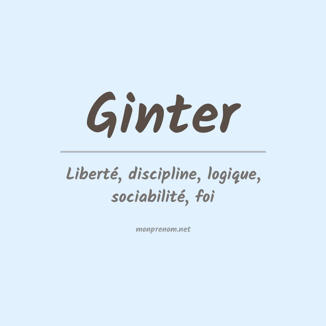 Signification du Prénom Ginter