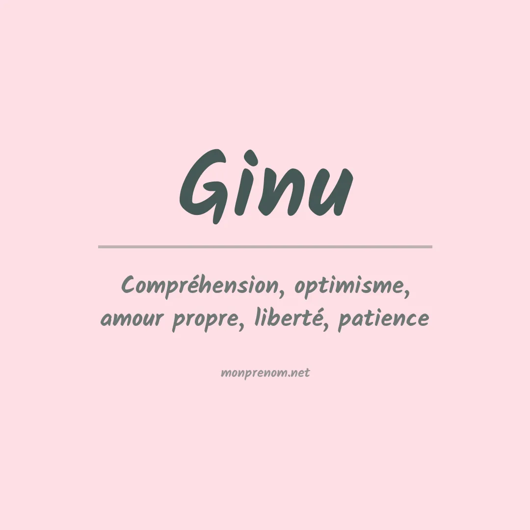 Signification du Prénom Ginu