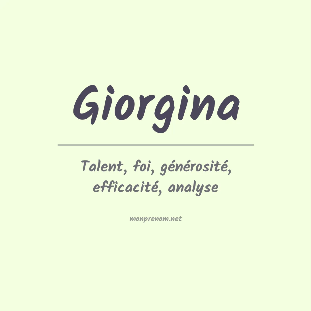 Signification du Prénom Giorgina Signification du Prénom Giorgina